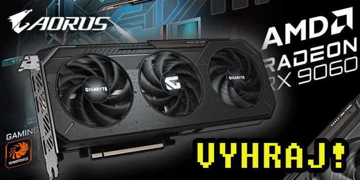 Vyhrajte Gigabyte Radeon RX 9060 XT v naší prázdninové soutěži!